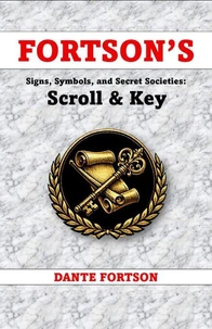 Fortson's Signs, Symbols, and Secret Societies: Scroll &amp; Key