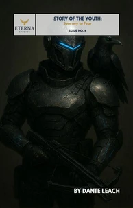 Story of the Youth: Journey to Fear (Issue No. 4)