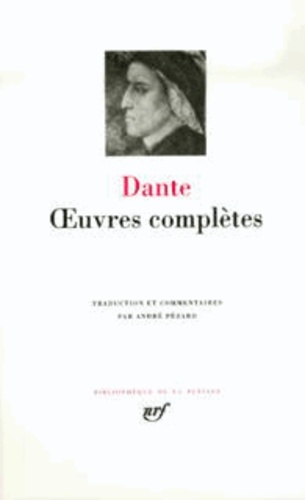 Oeuvres complètes. Oeuvres italiennes ; Oeuvres latines ; Divine comédie