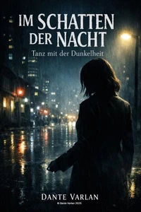 Im Schatten der Nacht