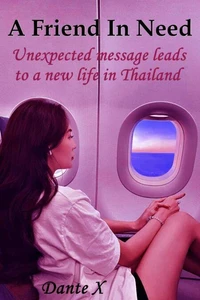 A Friend In Need: Unexpected Message Leads to a New Life in Thailand