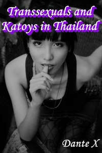 Transsexuals and Katoys in Thailand