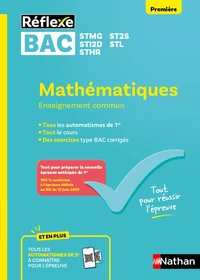 Guide Bac Techno - Mathématiques Enseignement commun Première - Réflexe N°99