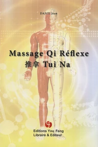 Massage Qi Réflexe Tui Na