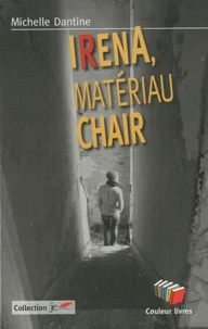 Irena, matériau chair