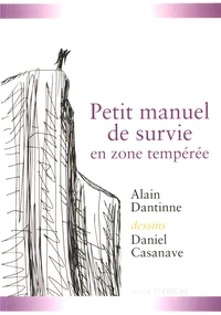 Petit manuel de survie en zone tempérée