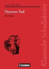 Dantons Tod - Ein Drama. Text und Materialien.