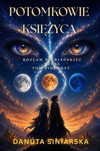 POTOMKOWIE KSIĘŻYCA
