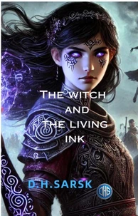 The Witch and the Living Ink