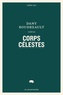 Dany Boudreault - Corps célestes.