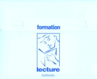 Dany Bultez et  Collectif - Formation Lecture. Lectures, Guide Pratique De La Vie Quotidienne, Le Livret Du Formateur, Tests, Tableau De Resultats, Coffret.