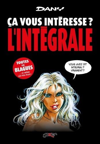  Dany - Ca vous intéresse ? L'intégrale : .