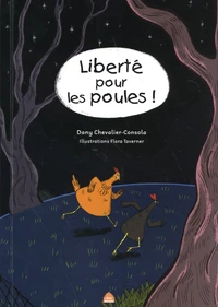 Liberté pour les poules !