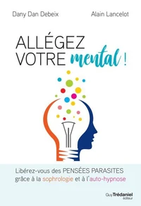 Allégez votre mental