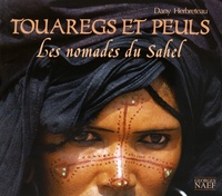 Touaregs et Peuls - Les nomades du Sahel.pdf