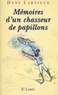 Dany Lartigue - Mémoires d'un chasseur de papillons.