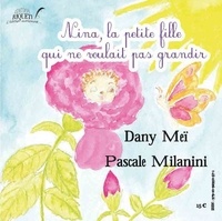Dany Meï et Pascale Milanini - Nina / Stella.