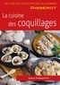 Dany Mignotte - La cuisine des coquillages.