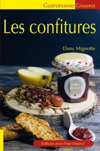 Dany Mignotte - Les confitures.