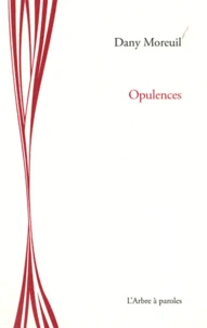 Opulences