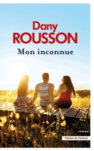 Dany Rousson - Mon inconnue.