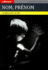 Nom, Prenom. La Regle Et Le Jeu