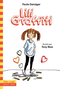 Les Aventures de Lili Graffiti Tome 1