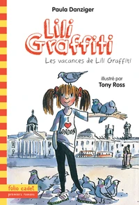 Les vacances de Lili Graffiti
