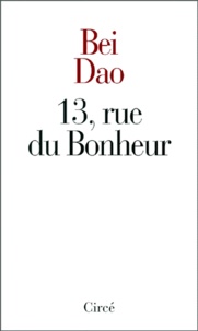 Dao Bei - 13, rue du Bonheur.