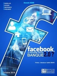 Daouda Deme - Facebook, la prochaine grosse banque 2.0 ?.