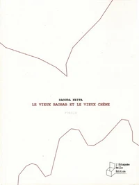 Le vieux baobab et le vieux chêne