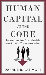Human Capital at the Core