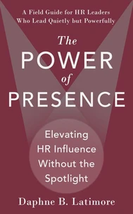 The Power of Presence