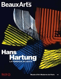 Epub ebooks télécharger gratuitement Hans Hartung  - La fabrique du geste