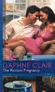 Daphne Clair - The Riccioni Pregnancy.