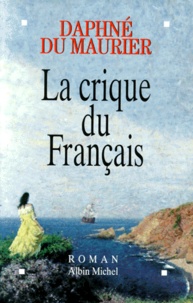 Daphné Du Maurier - La crique du Français.