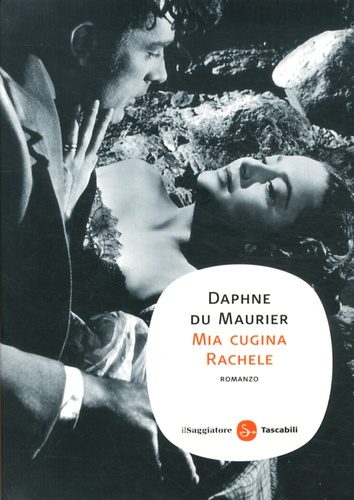 Daphné Du Maurier - Mia cugina Rachele.