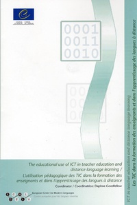 Daphne Goodfellow et  Collectif - L'utilisation pédagogique des TIC dans la formation des enseignants et l'apprentissage des langues à distance : Ouvertures, défis et perspectives - CD-ROM.