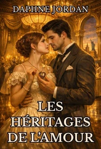 Les Héritages de l’amour