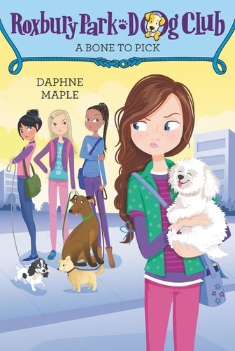 Roxbury Park Dog Club #6: A Bone to Pick de Daphne Maple - ePub - Ebooks -  Decitre