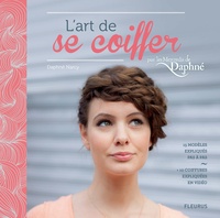 Daphné Narcy - L'art de se coiffer - Par les mercredis de Daphné.