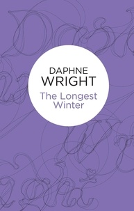 Daphné Wright - The Longest Winter.