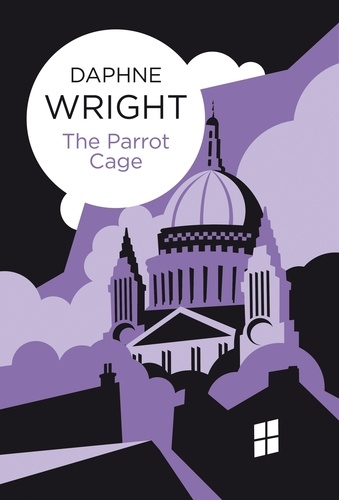 Daphné Wright - The Parrot Cage.