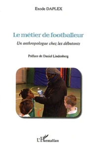 Le métier de footballeur