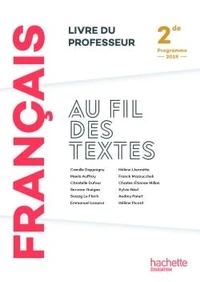 Français 2de Au fil des textes
