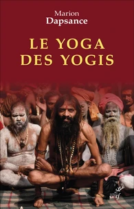 Le yoga des yogis