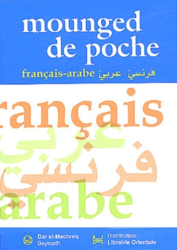  Dar-el-Machreq - Mounged de poche français-arabe et arabe-français.