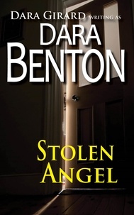  Dara Benton et  Dara Girard - Stolen Angel.