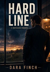 Hard Line : A Bodyguard Romance