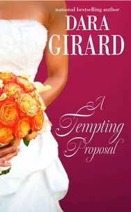  Dara Girard - A Tempting Proposal - The Fortune Brothers, #1.